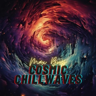 Cosmic Chillwaves