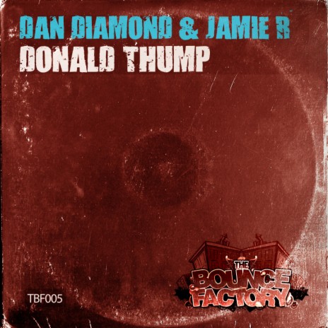 Donald Thump ft. Jamie R