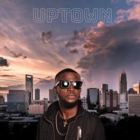 Uptown ft. Captainboy | Boomplay Music