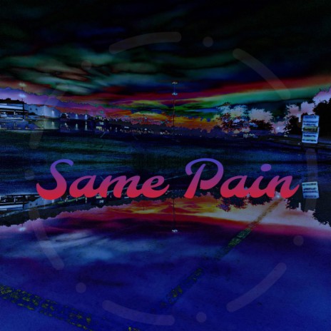 Same Pain | Boomplay Music