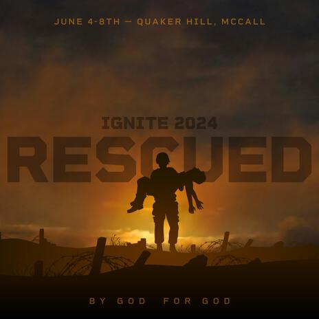 Rescued (By God, For God) [Live]