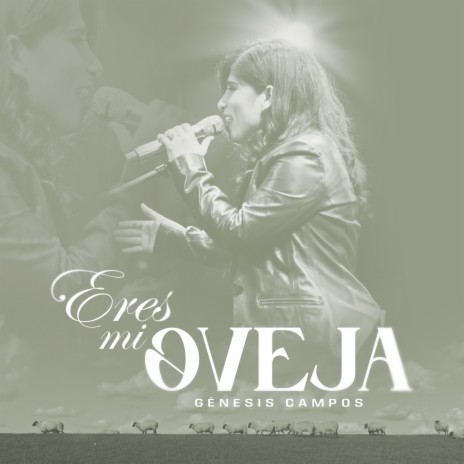 Eres Mi Oveja | Boomplay Music