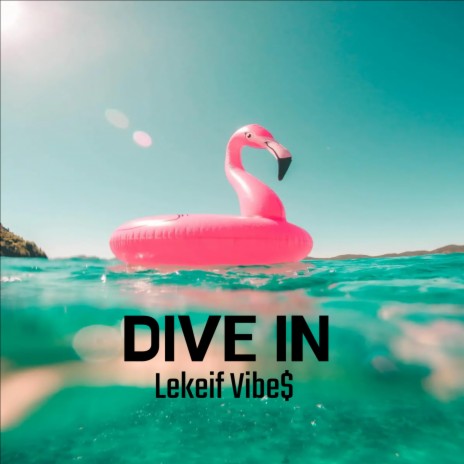 Dive In | Boomplay Music