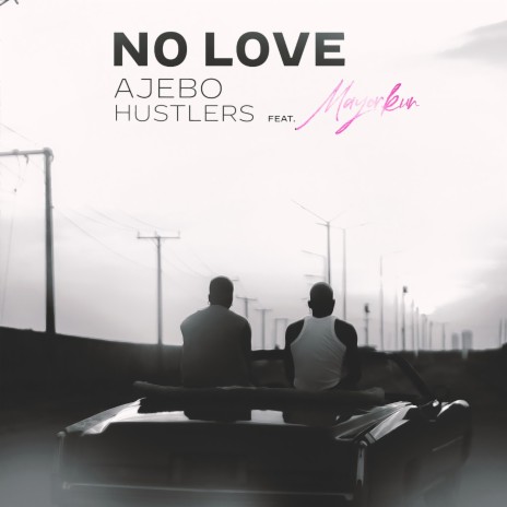 No Love (18 Plus) ft. Mayorkun