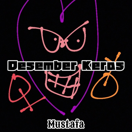 Desember Keras | Boomplay Music