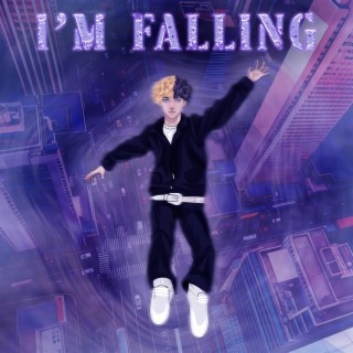 i'm falling