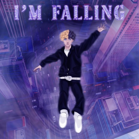i'm falling ft. Fall4Sam & Fall4Noah | Boomplay Music