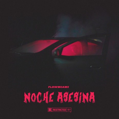 Noche Asesina | Boomplay Music
