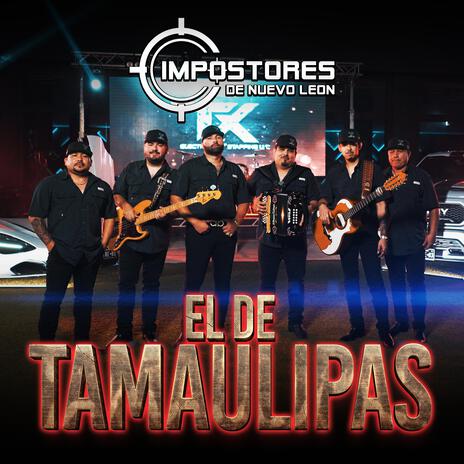 El De Tamaulipas | Boomplay Music