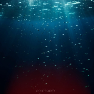 Someone