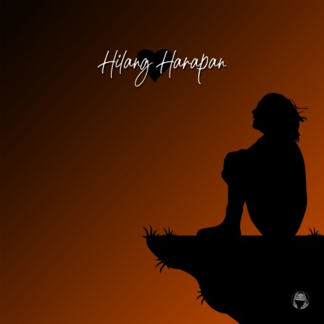 Hilang Harapan ft. Carissa | Boomplay Music