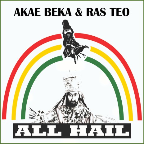 All Hail ft. Ras Teo