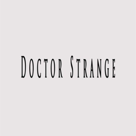 Doctor Strange ft. Fifty Vinc | Boomplay Music