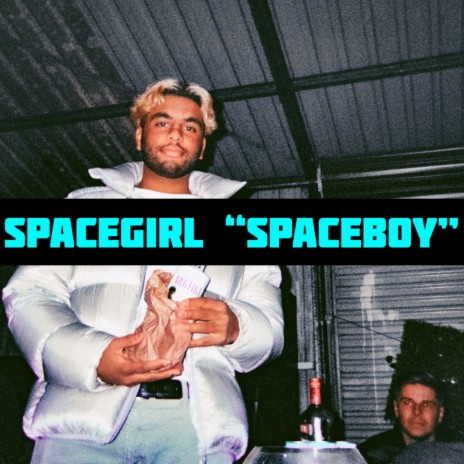 SPACEGIRL "SPACEBOY" | Boomplay Music