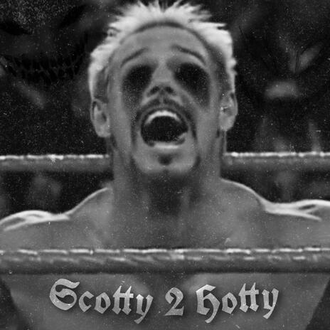 Scotty 2 Hotty ft. Sephros | Boomplay Music