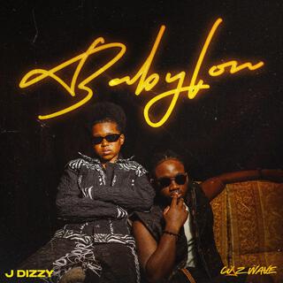 Babylon ft. JDizzy lyrics | Boomplay Music