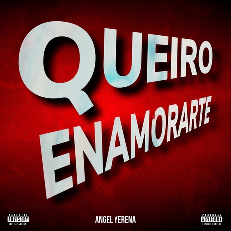 Queiro Enamorarte | Boomplay Music