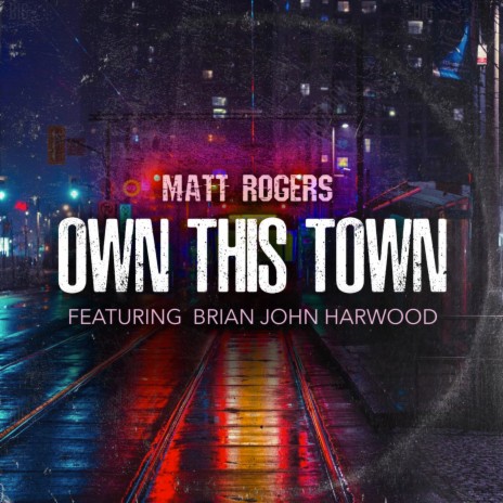 Own This Town ft. Brian John Harwood | Boomplay Music