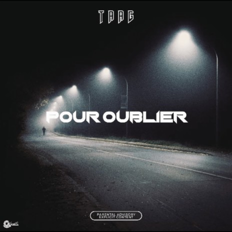 Pour Oublier | Boomplay Music