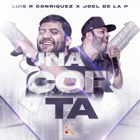 Una Corta ft. Joel De La P