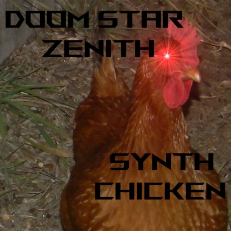 Synth Chicken | Boomplay Music