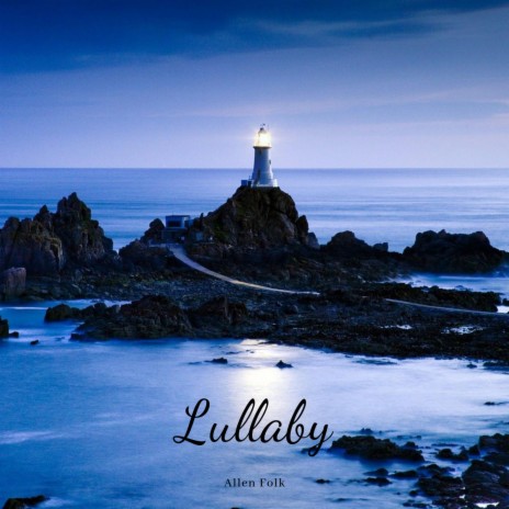 Lullaby | Boomplay Music