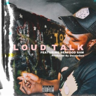 Loud Talk