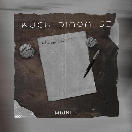 Kuch Dinon Se | Boomplay Music