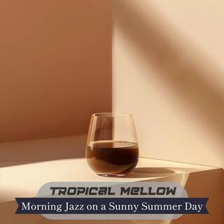 Morning Jazz on a Sunny Summer Day