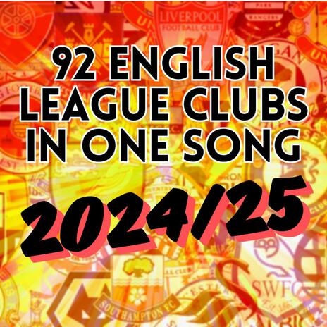 92 English League Clubs In One Song 2024/25 | Boomplay Music