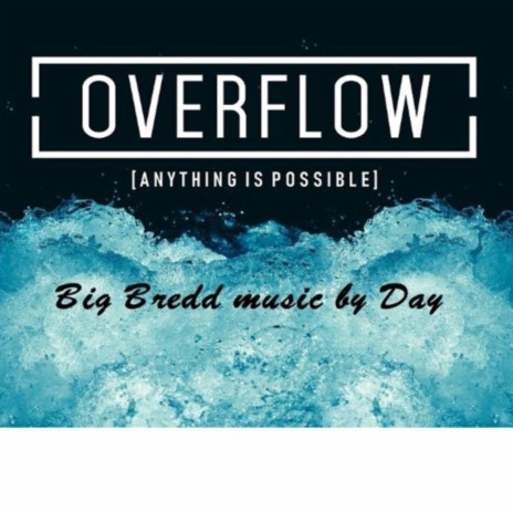 Overflow | Boomplay Music