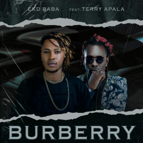 Burberry ft. Terry Apala | Boomplay Music