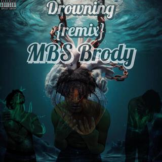 Drowning (Remix)