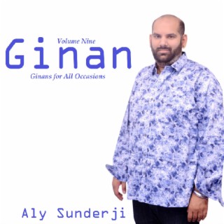 Ginans for All Occasions Volume 9