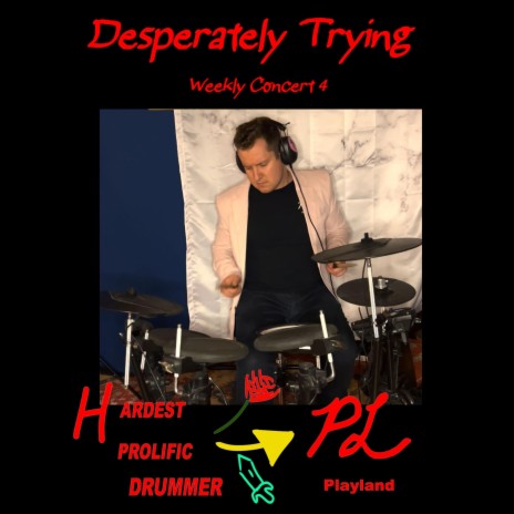 Desperately Trying | Boomplay Music