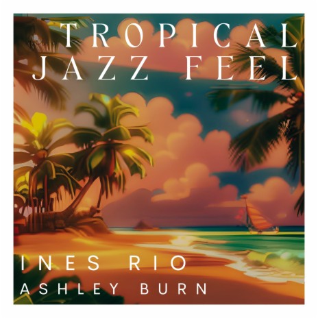 Lagoon Jazz Cascade ft. Ashley Burns | Boomplay Music