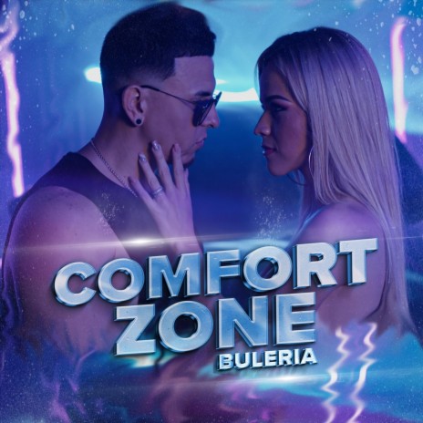 Comfort Zone | Boomplay Music