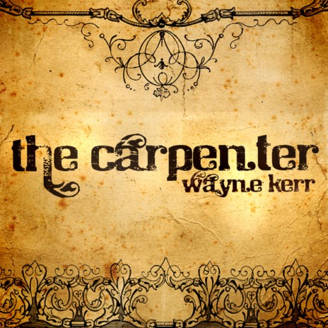 The Carpenter | Boomplay Music