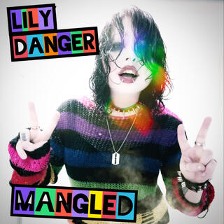 LILY DANGER