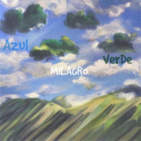 Azul Milagro Verde