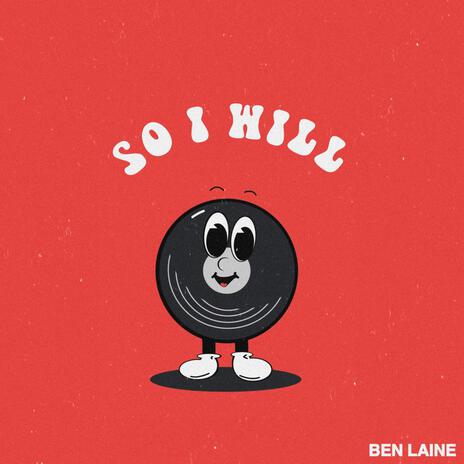 So I Will | Boomplay Music