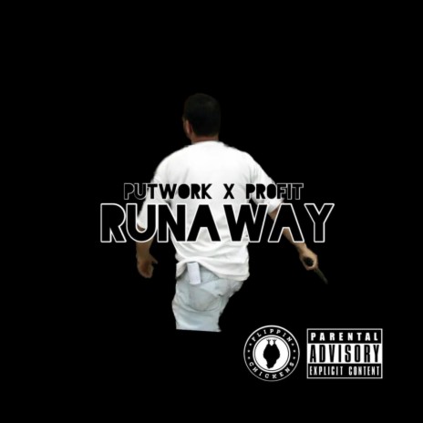 Runaway ft. Pr0fit | Boomplay Music