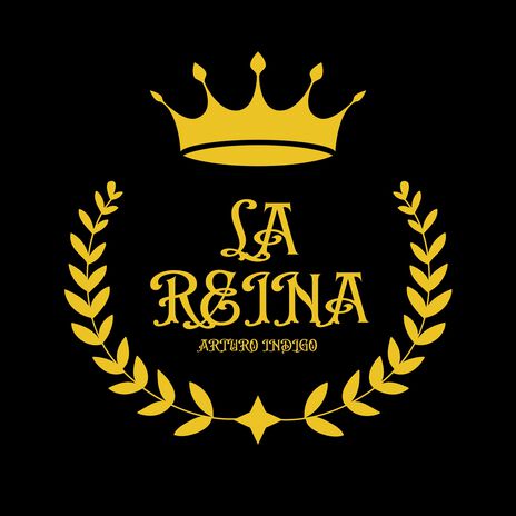 La Reina | Boomplay Music