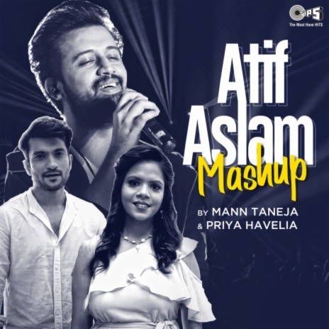 Atif Aslam Mashup (Cover Mashup) ft. Priya Havelia | Boomplay Music