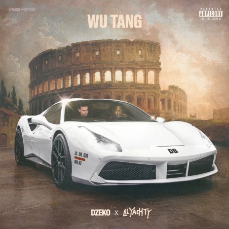 Wu Tang ft. Lil Yachty | Boomplay Music