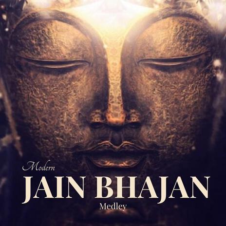 Jain Bhajan Mix (Modern) ft. Krutarth Talavia | Boomplay Music