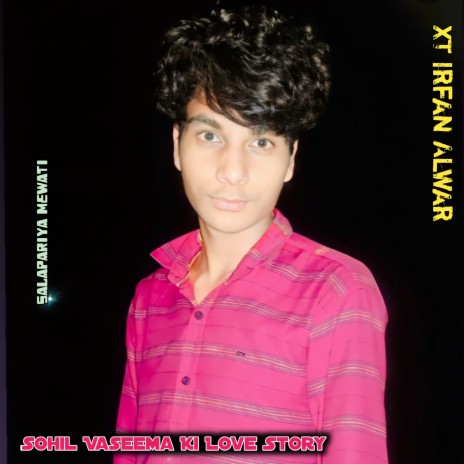 Sohil Vaseema Ki Love Story | Boomplay Music