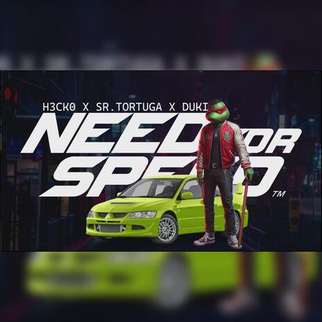 NEED FOR SPEED (SR TORTUGA) | Boomplay Music