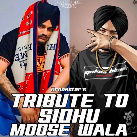 Tribute To Sidhu Moose Wala | Boomplay Music