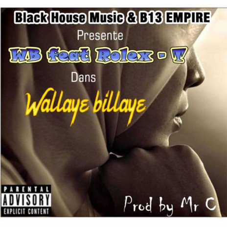 Wallaye billaye (Version Soft) | Boomplay Music